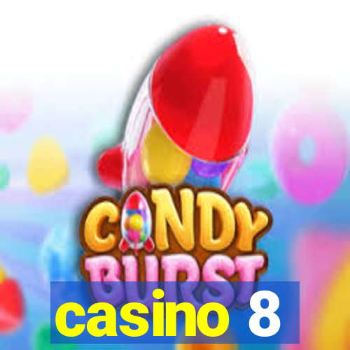 casino 8